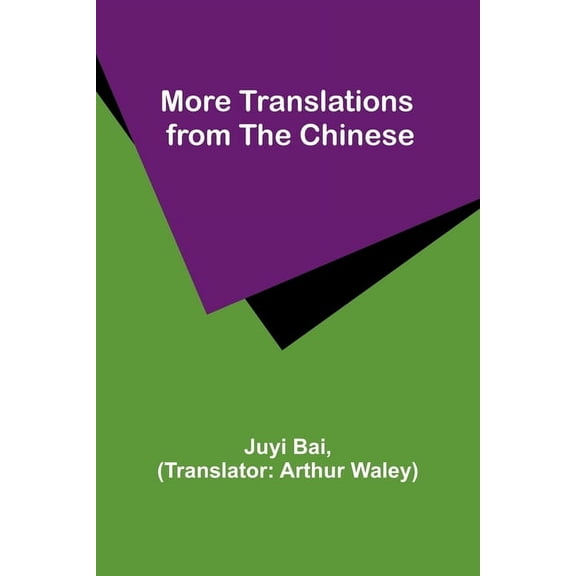 More Translations from the Chinese, (Paperback)