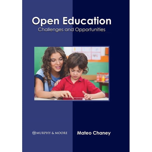 Open Education: Challenges and Opportunities, (Hardcover)