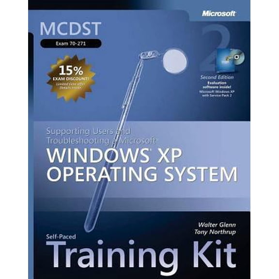 Pre-Owned MCDST Self-Paced Training Kit (Exam 70-271): Supporting Users and Troubleshooting a Microsoft Windows XP Operating System, Second Edition (Paperback) 0735622272 9780735622272