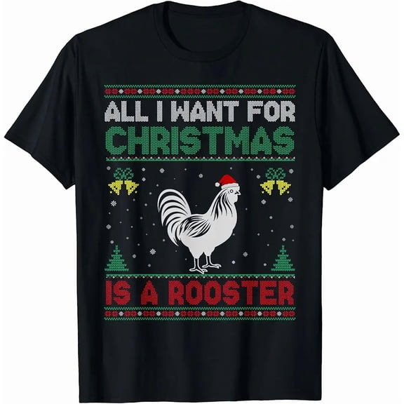 Rooster Wish Christmas Ugly Sweater Farm Animal Humor Unisex T-Shirt, up to size 5XL