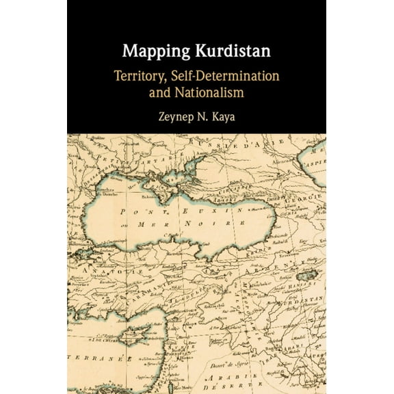 Mapping Kurdistan, (Hardcover)