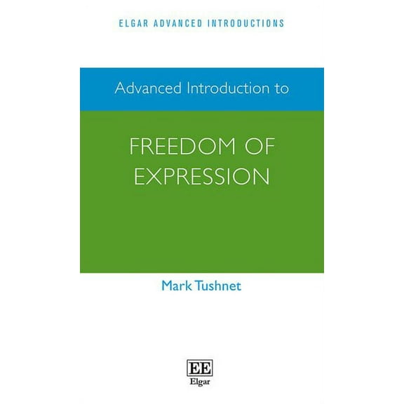 Advanced Introduction to Freedom of Expression