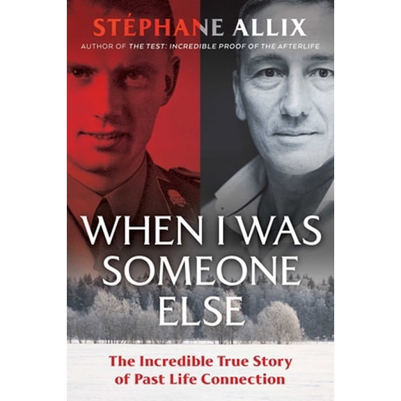 Pre-Owned When I Was Someone Else: The Incredible True Story of Past Life Connection (Paperback) 1644110806 9781644110805