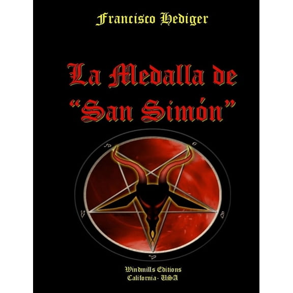 La Medalla de "San Simón" (Paperback)