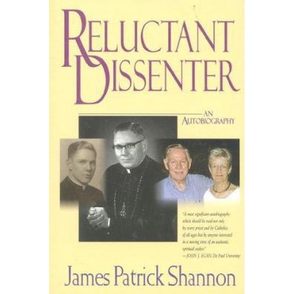 Pre-Owned Reluctant Dissenter: An Autobiography (Hardcover) 082451758X 9780824517588