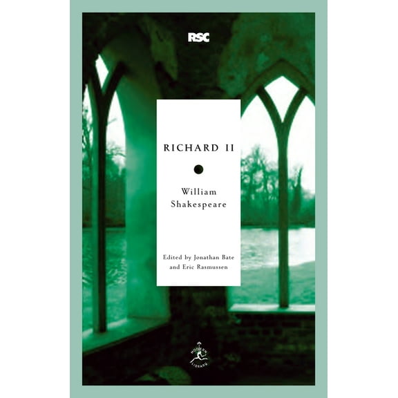 Modern Library Classics: Richard II (Paperback)