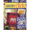 thumbnail image 1 of Pre-Owned A Quilter's Ark (Paperback) 1564771970 9781564771971, 1 of 1
