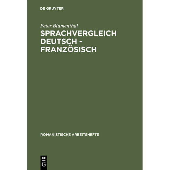 Romanistische Arbeitshefte Sprachvergleich Deutsch - Französisch, Book 29, (Hardcover)