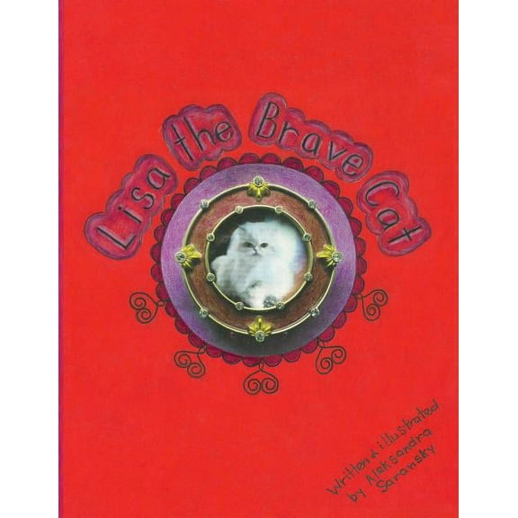Lisa the Brave Cat, (Paperback)