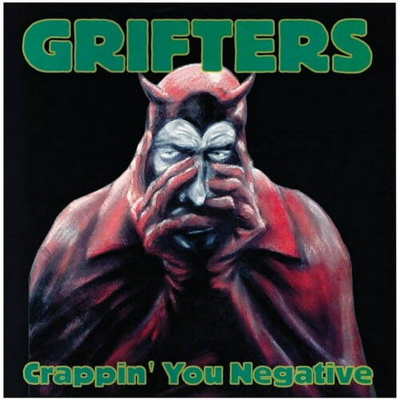 Grifters - Crappin' You Negative - Rock - Vinyl