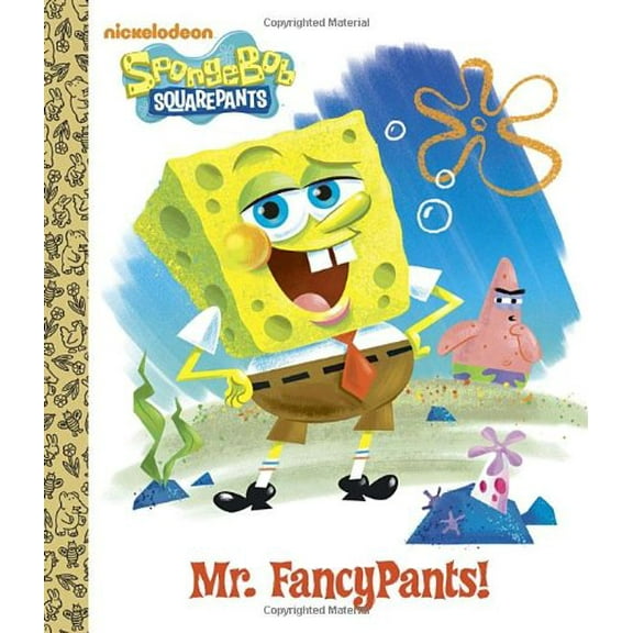 Pre-Owned Mr. FancyPants! (SpongeBob SquarePants) (Big Golden Board Book) (Unknown) 0375872477 9780375872471