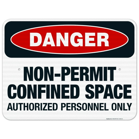 Danger Non-Permit Confined Space Authorized Personnel Only Sign, OSHA Danger Sign, 18x24 Reflective Aluminum EGP