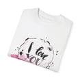 thumbnail image 4 of I Love You to the Moon And Back Unisex Valentine's Day Garment-Dyed T-shirt, 4 of 10