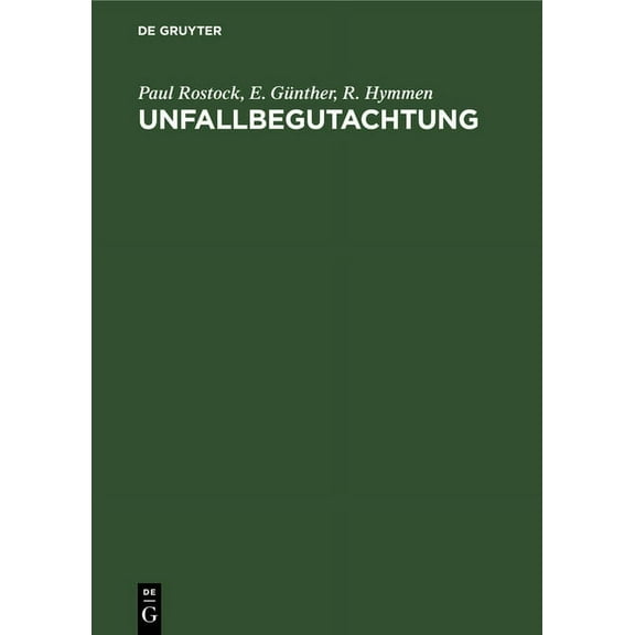 Unfallbegutachtung (Hardcover)