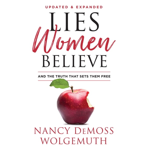 Lies Women Believe: And the Truth That Sets Them Free, (Paperback)