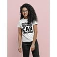 thumbnail image 2 of Just One More Car T-Shirt Women -SPIdeals Designs, Female Small, 2 of 4