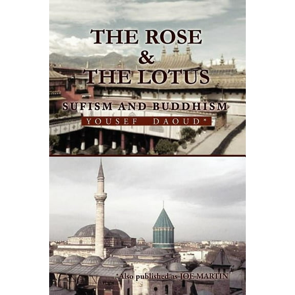 The Rose and the Lotus, (Paperback)