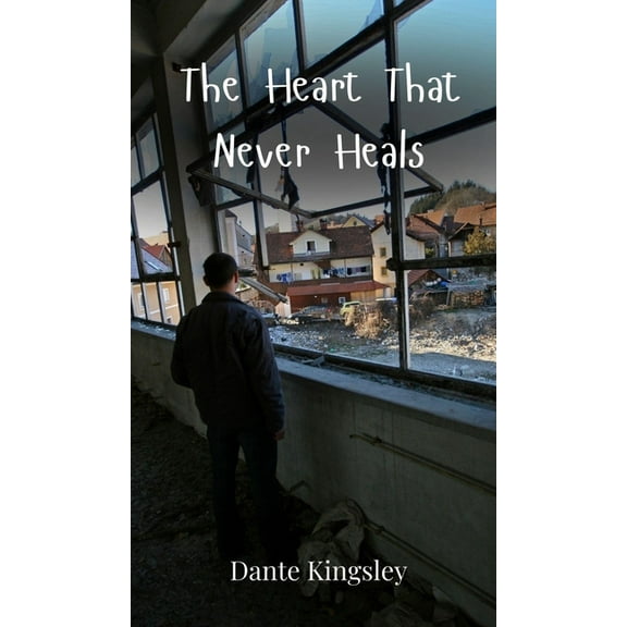 The Heart That Never Heals, (Hardcover)