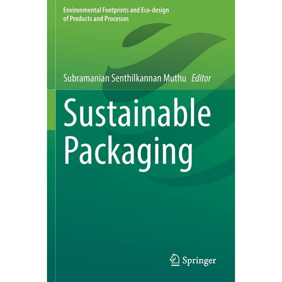 Environmental Footprints and Eco-Design  Sustainable Packaging, (Paperback)