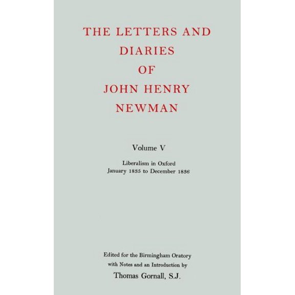 Pre-Owned The Letters and Diaries of John Henry Cardinal Newman, (Hardcover)