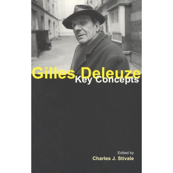 Gilles Deleuze: Key Concepts, (Paperback)