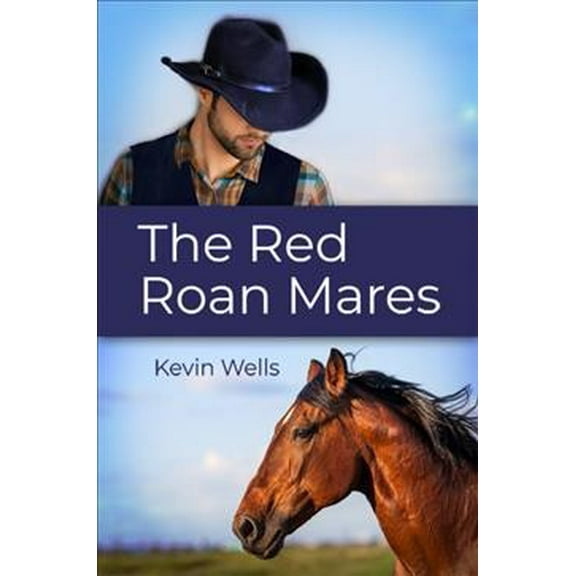 The Red Roan Mares (Paperback)