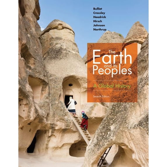 Pre-Owned The Earth and Its Peoples: A Global History (Hardcover) 1337401471 9781337401470