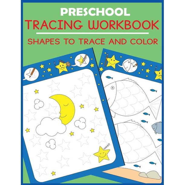 Preschool Tracing Workbook : Shapes to Trace and Color - Walmart.com