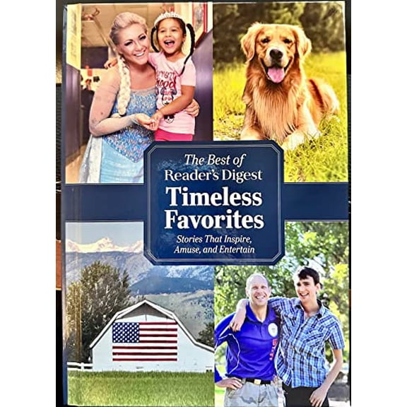 Pre-Owned Reader's Digest Timeless Favorites: Enduring Classics from America's Favorite Magazine