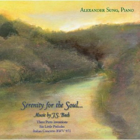 Serenity for the Soul: Music of J.S. Bach