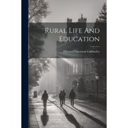 Rural Life And Education, (Paperback)