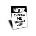 thumbnail image 3 of No Whining Zone Novelty Sign, Metal Wall Decor - 10x14 inches, 3 of 4