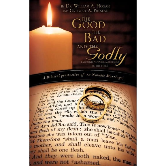 The Good, The Bad And the Godly, (Paperback)