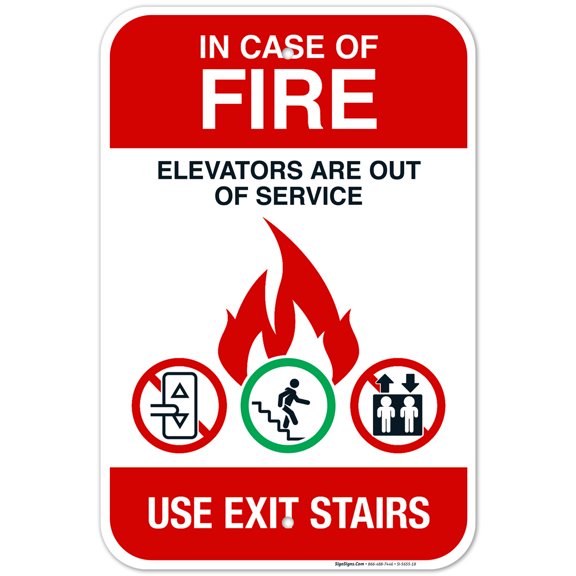 In Case Of Fire Elevators Are Out Of Service Use Exit Stairs Sign, Fire Safety Sign,