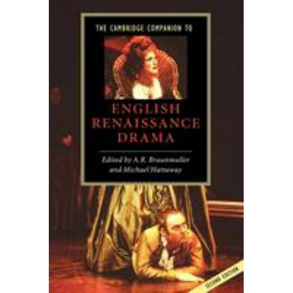 Pre-Owned The Cambridge Companion to English Renaissance Drama (Paperback) 0521527996 9780521527996