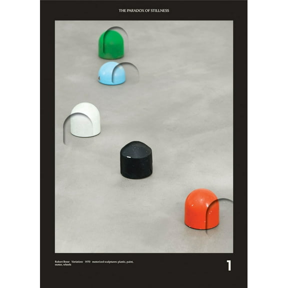 The Paradox of Stillness: Art, Object, and Performance, (Hardcover)