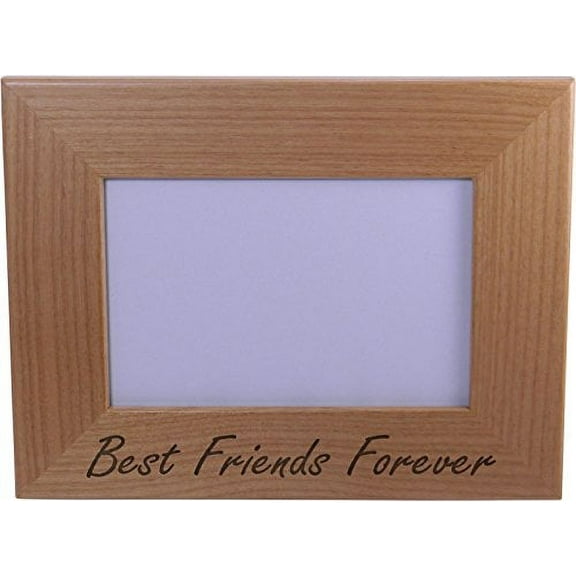 Best Friends Forever Engraved Wood Picture Frame - Holds 4-inch x 6-inch Photo - Great Gift for the best friend in your life!