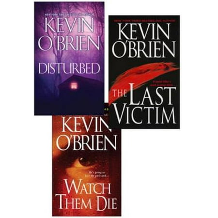 Kevin O'Brien Bundle: Disturbed, The Last Victim, Watch Them Die -