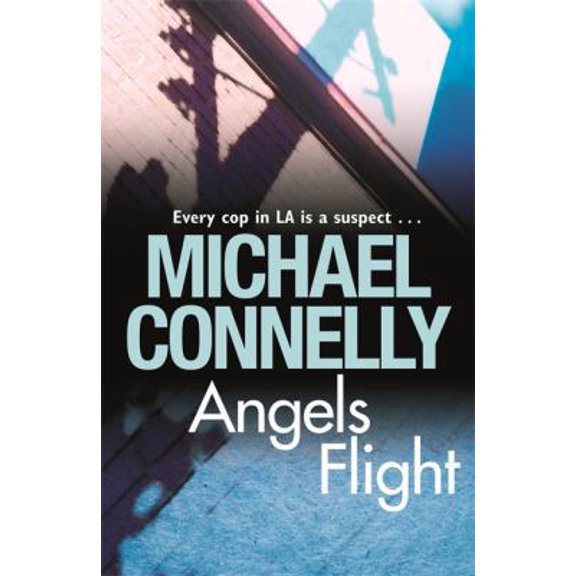 Pre-Owned Angels Flight (Harry Bosch Series) (Paperback) 1409116786 9781409116783