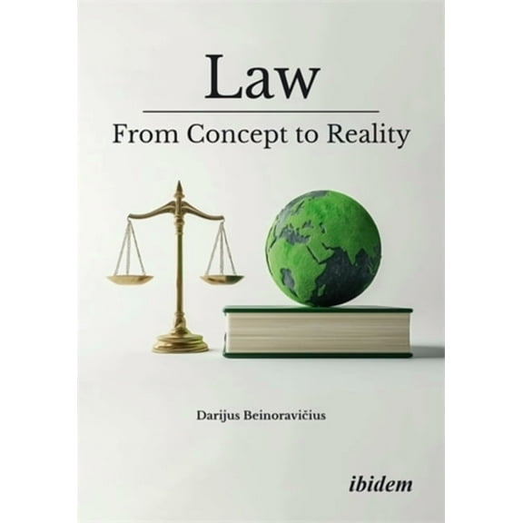 Law: From Concept to Reality, (Paperback)