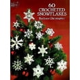 thumbnail image 1 of Pre-Owned Dover Crafts: Crochet: 60 Crocheted Snowflakes (Paperback), 1 of 1