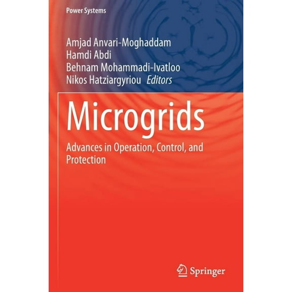 Power Systems Microgrids: Advances in Operation, Control, and Protection, (Paperback)