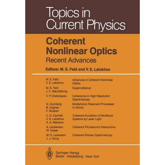 Topics in Current Physics Coherent Nonlinear Optics: Recent Advances, Book 21, (Paperback)