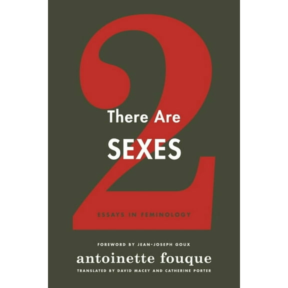 There Are Two Sexes: Essays in Feminology, (Paperback)