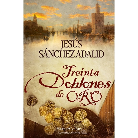 Treinta Doblones de Oro (Thirty Gold Doubloons), (Paperback)