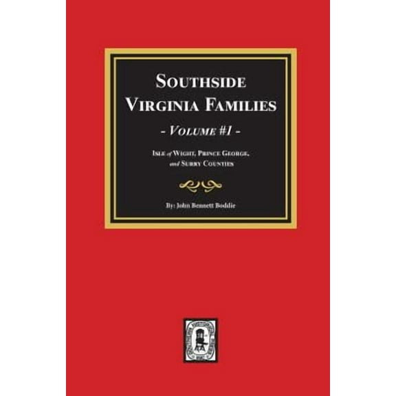 Southside Virginia Families, Vol. #1 (Paperback)