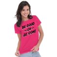 thumbnail image 3 of Be Good or Gone Sassy Attitude Womens Fitted Plus Size Graphic Tee Brisco Brands 2X, 3 of 5