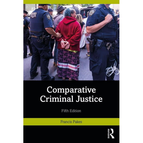 Comparative Criminal Justice, (Paperback)