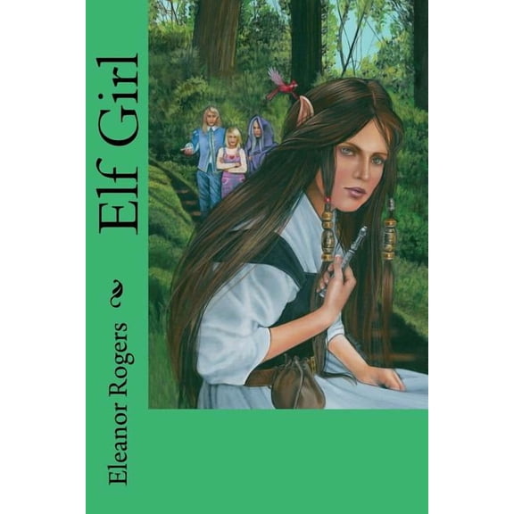 Elf Girl, (Paperback)