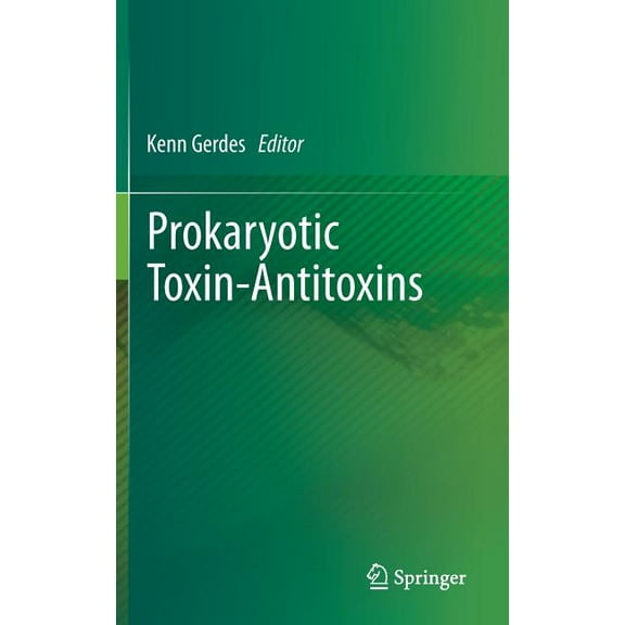 Prokaryotic Toxin-Antitoxins, (Hardcover)